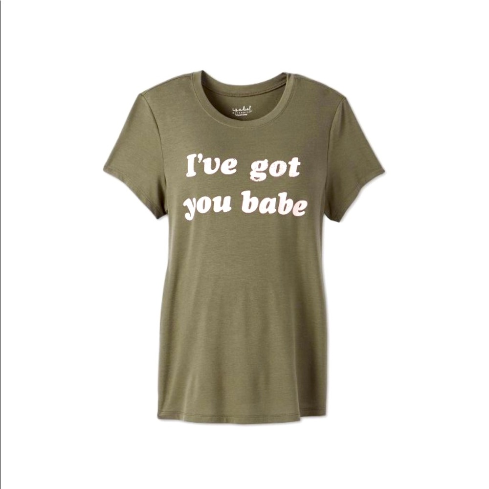 Short sleeve I’ve got you babe graphic